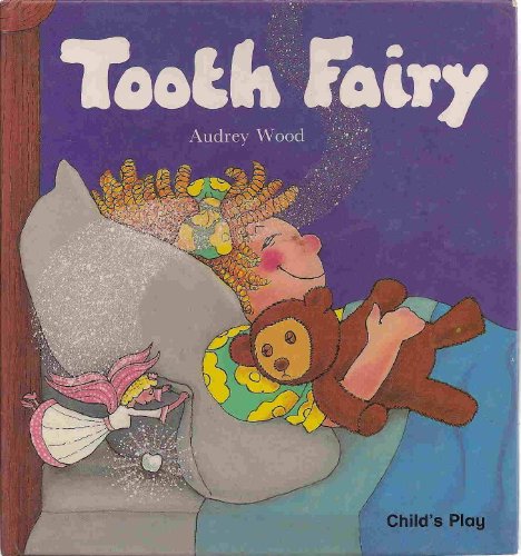 Tooth Fairy (Child's Play Library)