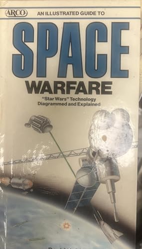 Illustrated Guide to Space Warfare Hardcover David Hobbs