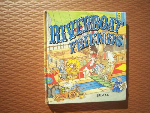 Riverboat Friends