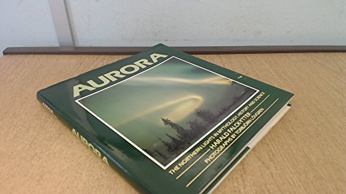 Cover of Aurora: Northern Lights in Mythology, History and Science by HARALD FALCK YTTER, hardcover Book