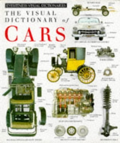 Visual Dictionary of Cars (Eyewitness Visual Dictionaries)