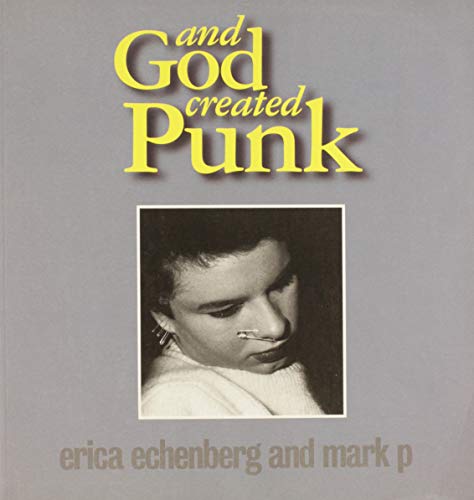 And God Created Punk