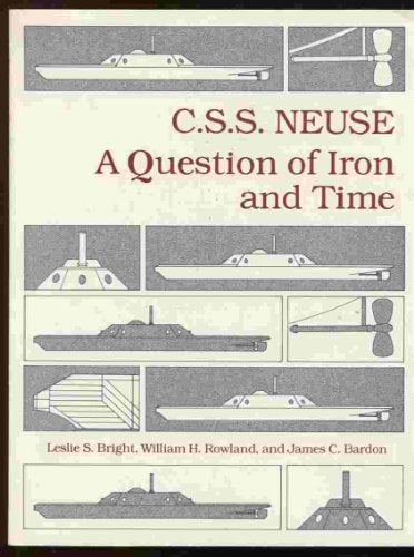 C.S.S. Neuse: A question of iron and time
