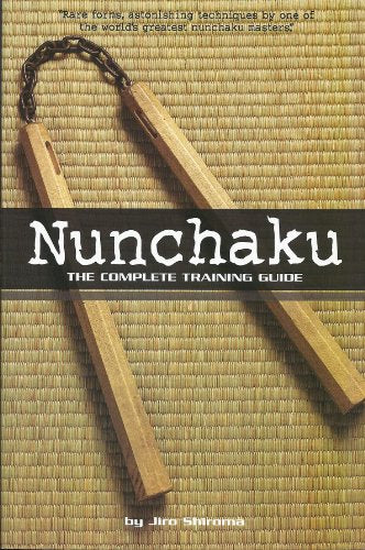 Nunchaku: The Complete Training Guide