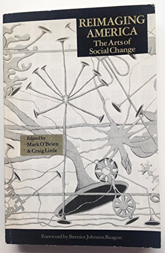 Reimaging America: The Arts of Social Change