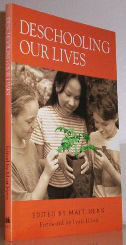 Cover of Deschooling Our Lives by Hern, Matt, paperback Book