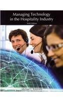Cover of Managing Technology in the Hospitality Industry by Kasavana, Michael L., paperback Book