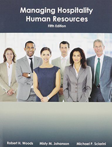 Managing Hospitality Human Resources