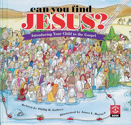 Can You Find Jesus? Introducing Your Child to the Gospel (Search & Learn Book)