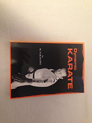 Dynamic Karate: Instruction by the Master (Bushido- The Way of the Warrior)