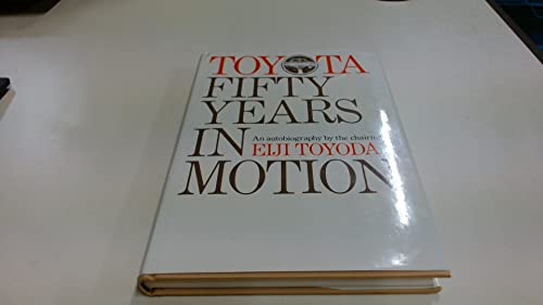 Toyota: Fifty Years in Motion (English and Japanese Edition)