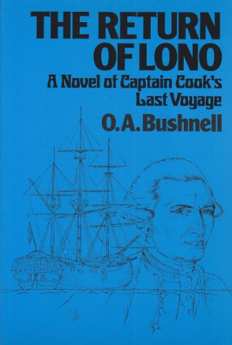 The Return of Lono: A Novel of Captain Cook's Last Voyage (Pacific Classics)