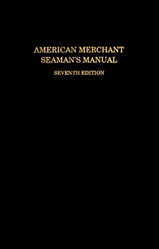 American Merchant Seaman’s Manual