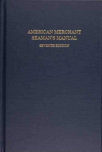 American Merchant Seaman's Manual, 7th Edition