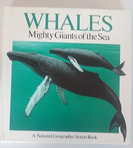 Whales: Mighty Giants of the Sea (National Geographic Pop-Up Action Book)