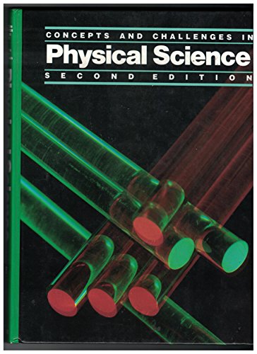 Concepts and Challenges in Physical Science, Second Edition