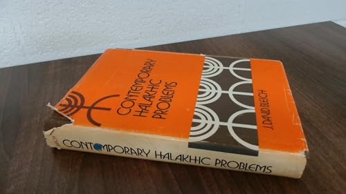Contemporary Halakhic Problems, Vol. 1 (Library of Jewish Law and Ethics)