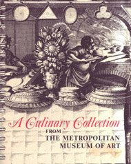 A Culinary Collection from the Metropolitan Museum of Art