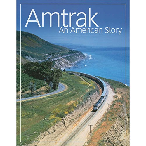 Amtrak: An American Story