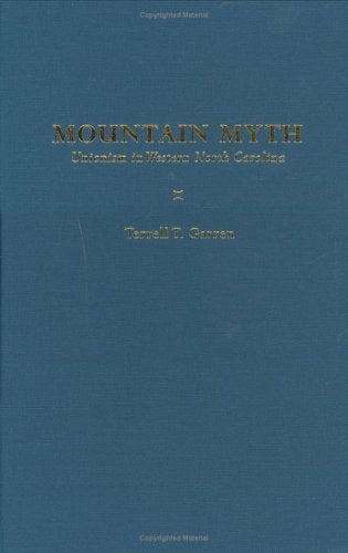 Mountain Myth: Unionism in Western North Carolina