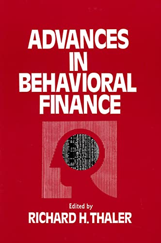 Advances in Behavioral Finance (Volume 1) (The Roundtable series in behavioral economics)