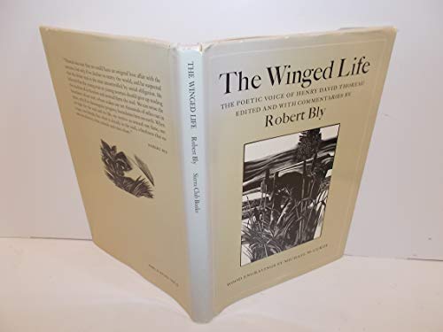 The Winged Life : the Poetic Voice of Henry David Thoreau