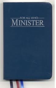 For All Who Minister: A Worship Manual for the Church of the Brethren