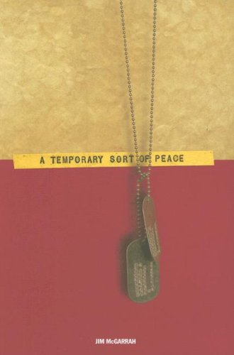 A Temporary Sort of Peace