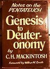 Genesis to Deuteronomy: Notes on the Pentateuch