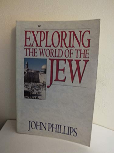 Exploring the World of the Jew