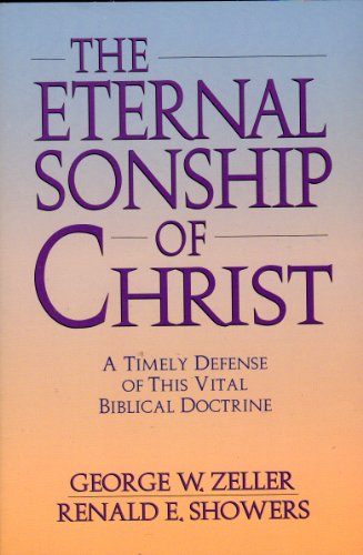 The Eternal Sonship of Christ