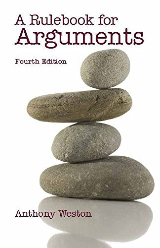Cover of A Rulebook for Arguments (Hackett Student Handbooks) by Weston, Anthony, Paperback Book