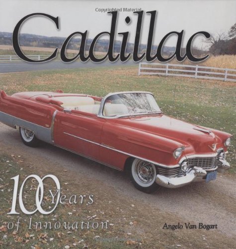 Cadillac: 100 Years of Innovation