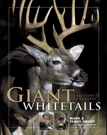 Giant Whitetails: A Lifetime of Lessons
