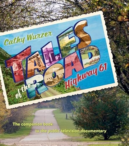 Tales of the Road: Highway 61