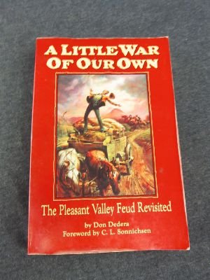 A Little War of Our Own: The Pleasant Valley Feud Revisited