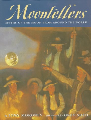 Moontellers: Myths of The Moon from Around the World