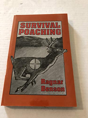 Survival Poaching