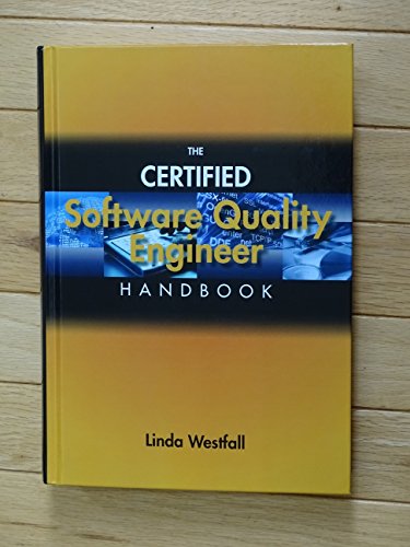 The Certified Software Quality Engineer Handbook