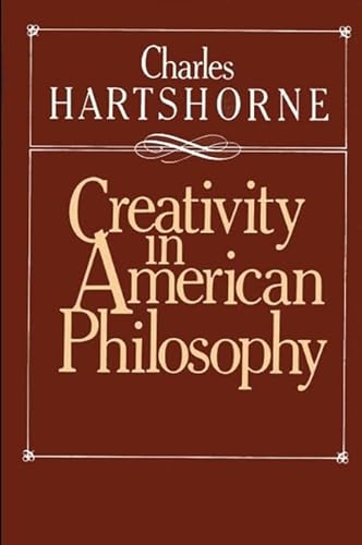 Creativity in American Philosophy