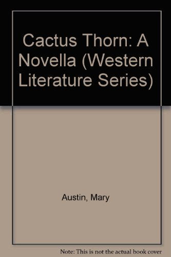 Cactus Thorn (Western Literature Series)