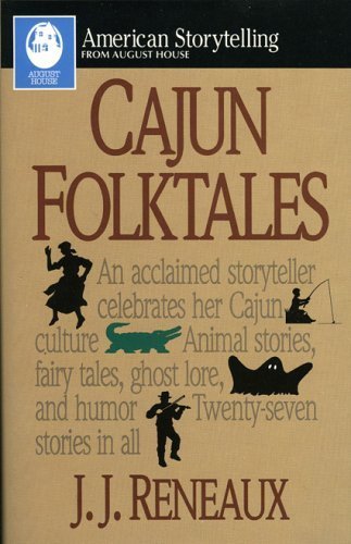 Cajun Folktales (American Storytelling)