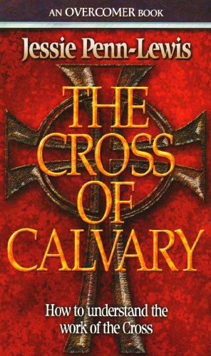 Cross of Calvary & Its Message