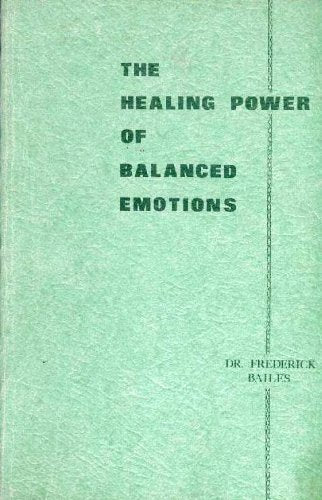 Healing Power of Balanced Emotions