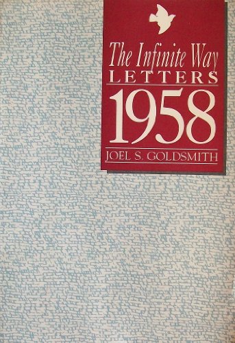 The Infinite Way Letters 1958