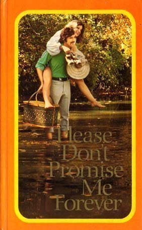 Please don't promise me forever (Hallmark editions)