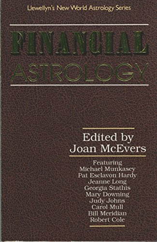 Financial Astrology (Llewellyn's New World Astrology Series)