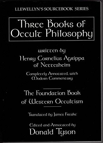 Three Books of Occult Philosophy (Llewellyn's Sourcebook)