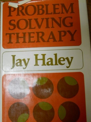 Problem-solving therapy: [new strategies for effective family therapy] (The Jossey-Bass social and behavioral science series)
