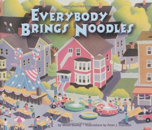 Everybody Brings Noodles